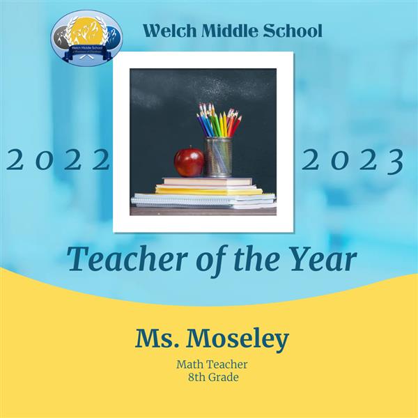 Congradulations Ms. Moseley!